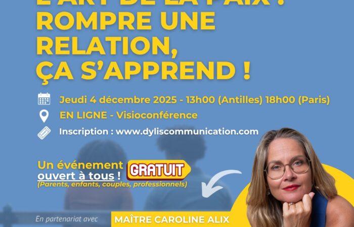 visio-conference-alix-caroline-humans-place-lart-de-la-paix Conférence « L’art de la Paix – Rompre une relation, ça s’apprend ! » avec Caroline Alix, avocat, médiateur en Guadeloupe